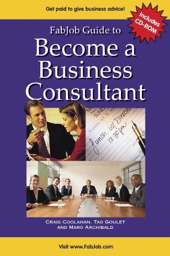 Imagen de archivo de FabJob Guide to Become a Business Consultant a la venta por Green Street Books