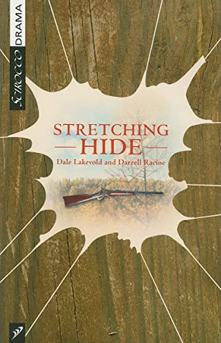 Stock image for Stretching Hide (Scirocco Drama) for sale by GF Books, Inc.
