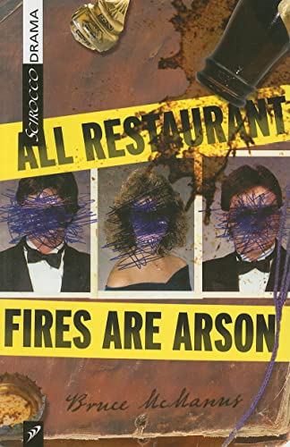 Beispielbild fr All Restaurant Fires Are Arson zum Verkauf von Revaluation Books