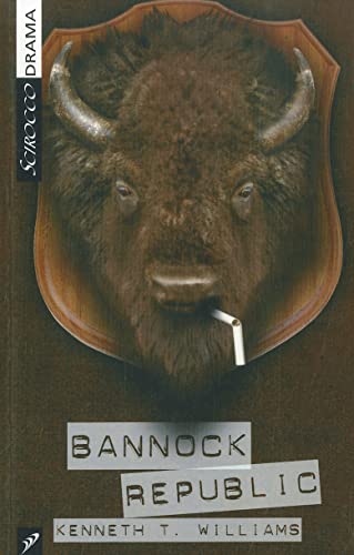 Bannock Republic (9781897289631) by Williams, Kenneth T.