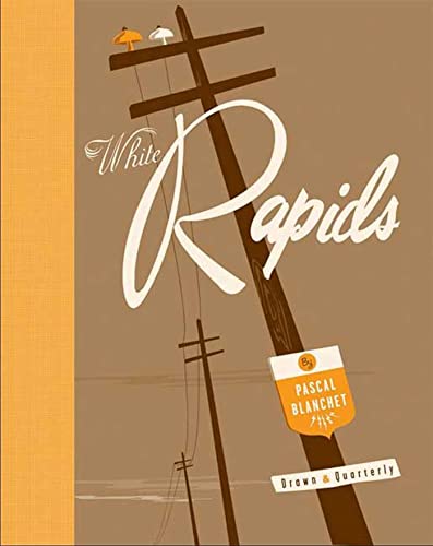 Stock image for White Rapids for sale by Front Cover Books