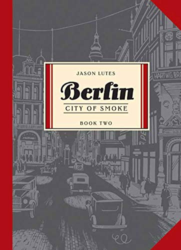 Stock image for Berlin Book Two : City of Smoke for sale by Better World Books