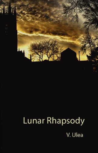 Lunar Rhapsody (9781897303061) by Ulea, V.