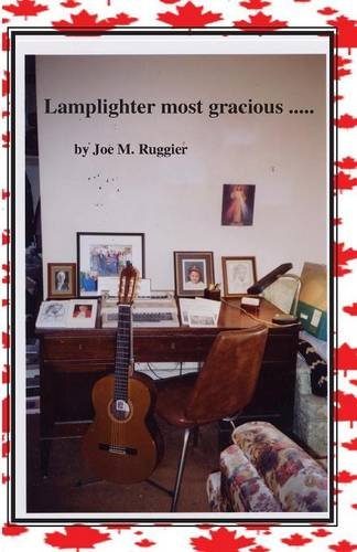 Stock image for Lamplighter Most Gracious. Collected Poems and Selected Prose, 1972-2009 for sale by Aardvark Book Depot