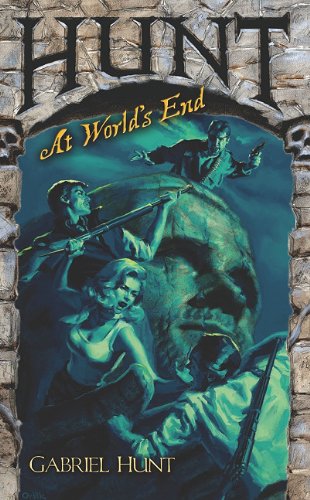 Hunt at World's End (9781897304822) by Hunt, Gabriel