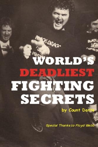 Beispielbild fr World's Deadliest Fighting Secrets: Count Dante zum Verkauf von Revaluation Books