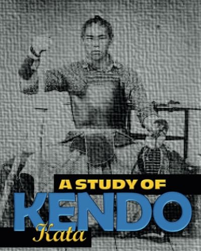 Stock image for A Study of Kendo Kata for sale by Books Unplugged
