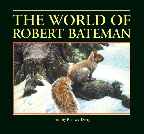 9781897330456: The World of Robert Bateman