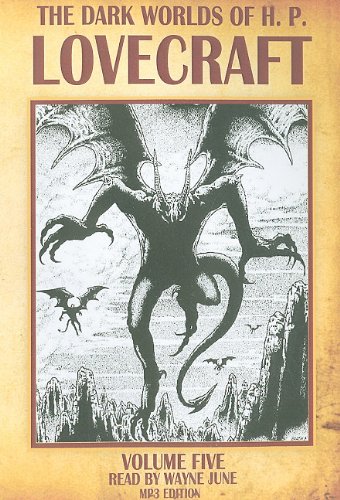 The Dark Worlds of H. P. Lovecraft, Volume Five (9781897331064) by Lovecraft, H P