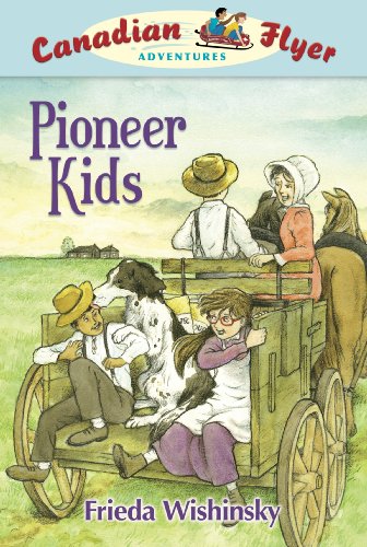 Stock image for Pioneer Kids for sale by Better World Books