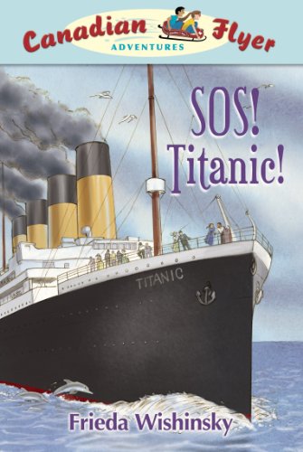 9781897349786: SOS! Titanic!