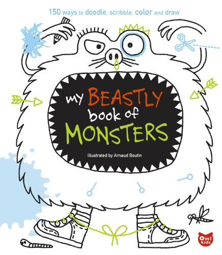 Beispielbild fr My Beastly Book of Monsters: 150 Ways to Doodle, Scribble, Color and Draw zum Verkauf von Mr. Bookman