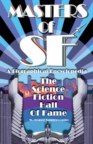 9781897350287: Masters of SF: A Biographical Encyclopedia - The Science Fiction Hall of Fame