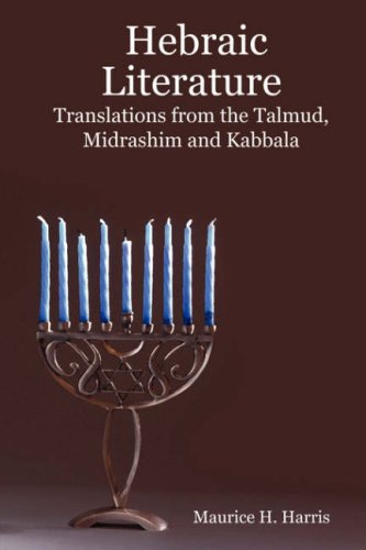 Imagen de archivo de Hebraic Literature - Translations from the Talmud, Midrashim and Kabbala a la venta por Lexington Books Inc