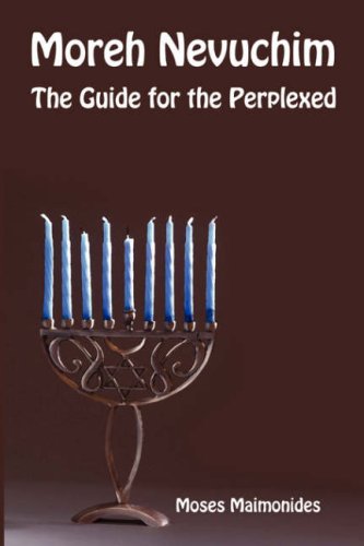 Moreh Nevuchim: The Guide for the Perplexed (9781897352250) by Maimonides, Moses