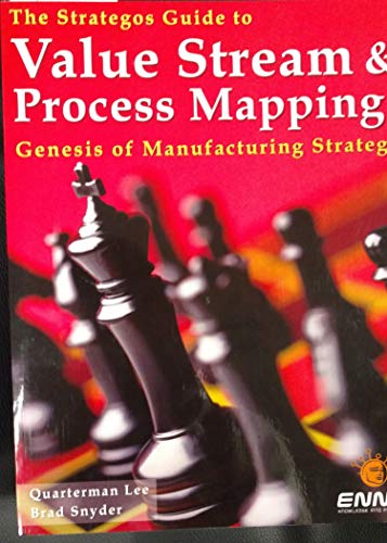 Stock image for The Strategos Guide to Value Stream and Process Mapping for sale by HPB-Red
