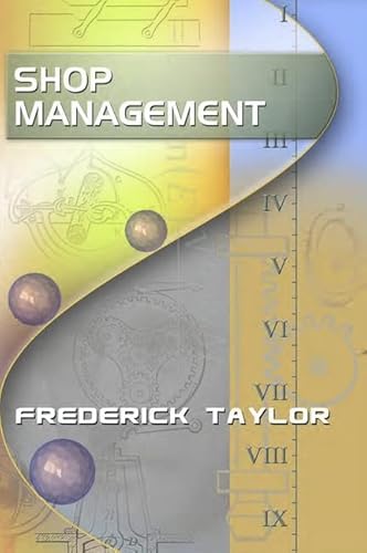 Shop Management, by Frederick Taylor (9781897363904) by Taylor, Frederick