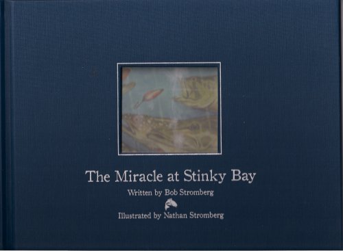 Immagine dell'editore per The Miracle At Stinky Bay venduto da ThriftBooks-Dallas