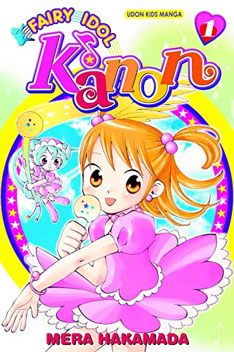 Stock image for Fairy Idol Kanon, Volume 1 for sale by ThriftBooks-Atlanta