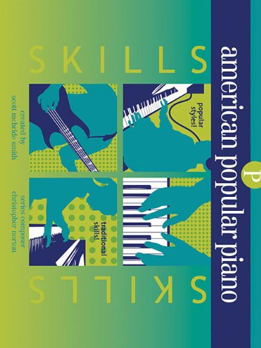 Stock image for American Popular Piano - Skills: Preparatory Level - Skills for sale by HPB-Diamond