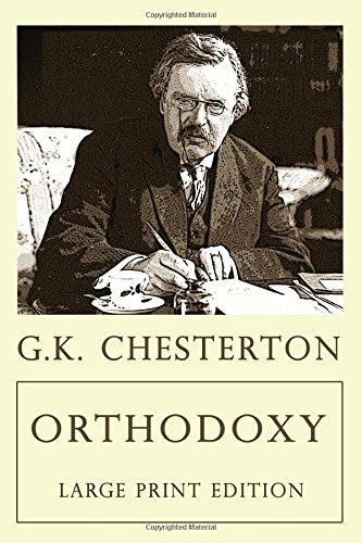 9781897384169: Orthodoxy: Large Print Edition