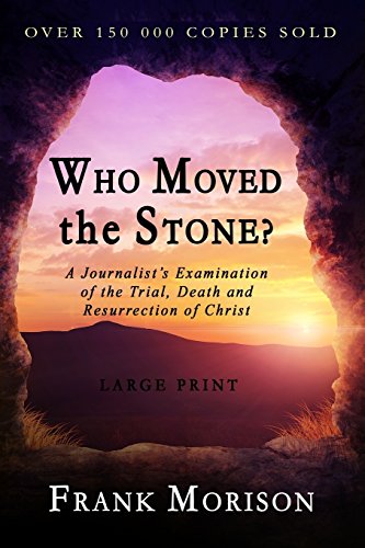 9781897384466: Who Moved the Stone?