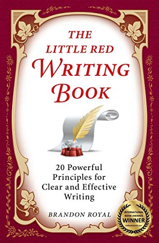 Stock image for The Little Red Writing Book: 20 Powerful Principles for Clear and Effective Writing (International Edition) for sale by BooksRun
