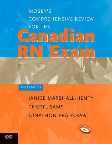 Imagen de archivo de Mosby's Comprehensive Review for the Canadian RN Exam Marshall-Henty RN BScN MEd, Janice; Sams RN BScN MSN, Cheryl A and Bradshaw RN MSN(c), Jonathon a la venta por Aragon Books Canada