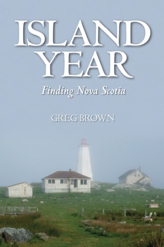 Stock image for Island Year: Finding Nova Scotia for sale by ThriftBooks-Dallas