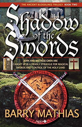 Stock image for Shadow Of The Swords: Book 2 Of The Ancient Bloodlines Trilogy for sale by Dragonfly Books