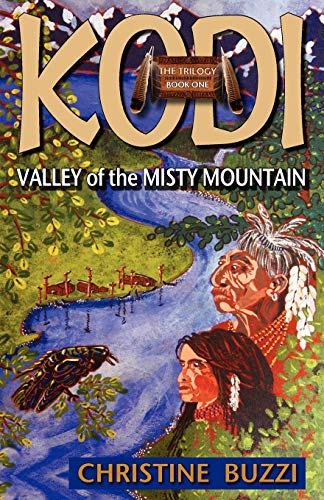 9781897435168: Valley of the Misty Mountain: Book One of the Kodi Trilogy