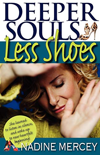 Beispielbild fr Deeper Souls, Less Shoes: An Owner's Manual for the Soul zum Verkauf von ThriftBooks-Atlanta