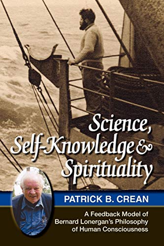 Imagen de archivo de Science, Self-Knowledge & Spirituality a la venta por Chequamegon Books