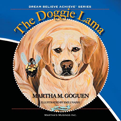 Stock image for The Doggie Lama: Dream, Believe, Achieve (tm) series (Volume 5) for sale by Lucky's Textbooks