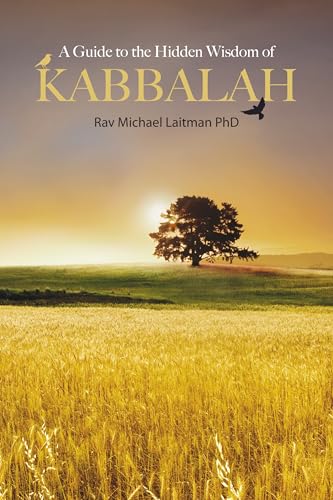 Beispielbild fr A Guide to the Hidden Wisdom of Kabbalah zum Verkauf von THE SAINT BOOKSTORE