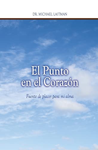 Imagen de archivo de El Punto en el Coraz?n; Fuente de placer para mi alma (Spanish Ed a la venta por Hawking Books