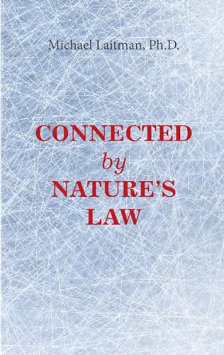 Beispielbild fr Connected by Nature  s Law zum Verkauf von HPB-Ruby