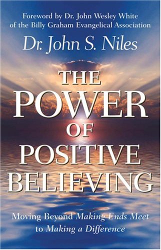 Beispielbild fr The Power of Positive Believing zum Verkauf von medimops