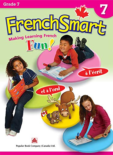 Stock image for FrenchSmart Grade 7 - Learning Workbook For Seventh Grade Students " French Language Educational Workbook for Vocabulary, Reading and Grammar! (FrenchSmart, 4) for sale by Big Bill's Books