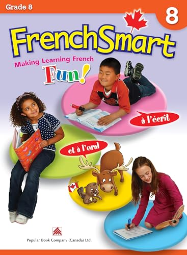 9781897457535: FrenchSmart Grade 8 - Learning Workbook For Eighth Grade Students – French Language Educational Workbook for Vocabulary, Reading and Grammar! (FrenchSmart, 5)