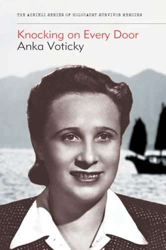 Stock image for Knocking on Every Door (The Azireli Series of Holocaust Survivor Memoirs) for sale by Irish Booksellers