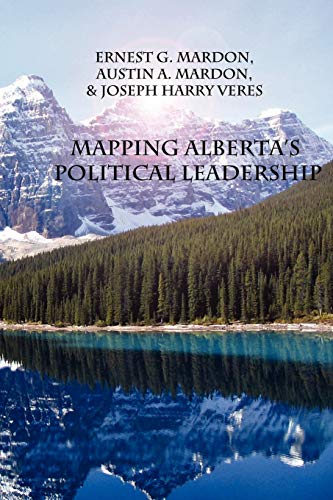 Beispielbild fr Mapping Alberta's Judicial Leadership zum Verkauf von Lucky's Textbooks