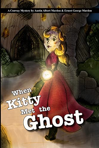 Beispielbild fr When Kitty Met the Ghost zum Verkauf von THE SAINT BOOKSTORE