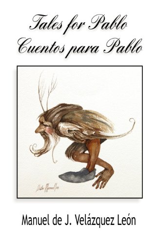 Imagen de archivo de Tales for Pablo Cuentos Para Pablo a la venta por PBShop.store US