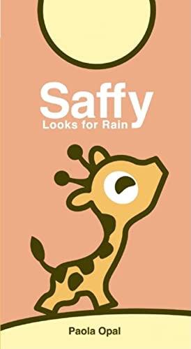 Stock image for Saffy Looks for Rain for sale by Better World Books