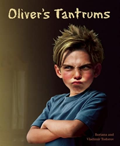 9781897476673: Oliver's Tantrums