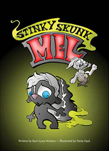 Beispielbild fr Stinky Skunk Mel zum Verkauf von Wonder Book