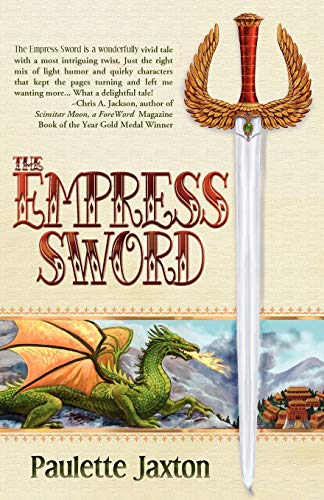 The Empress Sword - Jaxton, Paulette