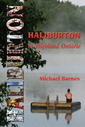 Stock image for Haliburton in Highland Ontario for sale by ThriftBooks-Atlanta