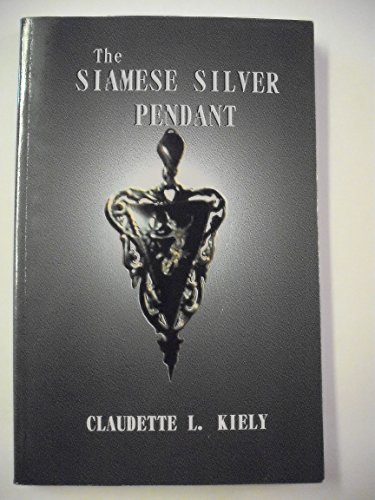9781897512241: The Siamese Silver Pendant